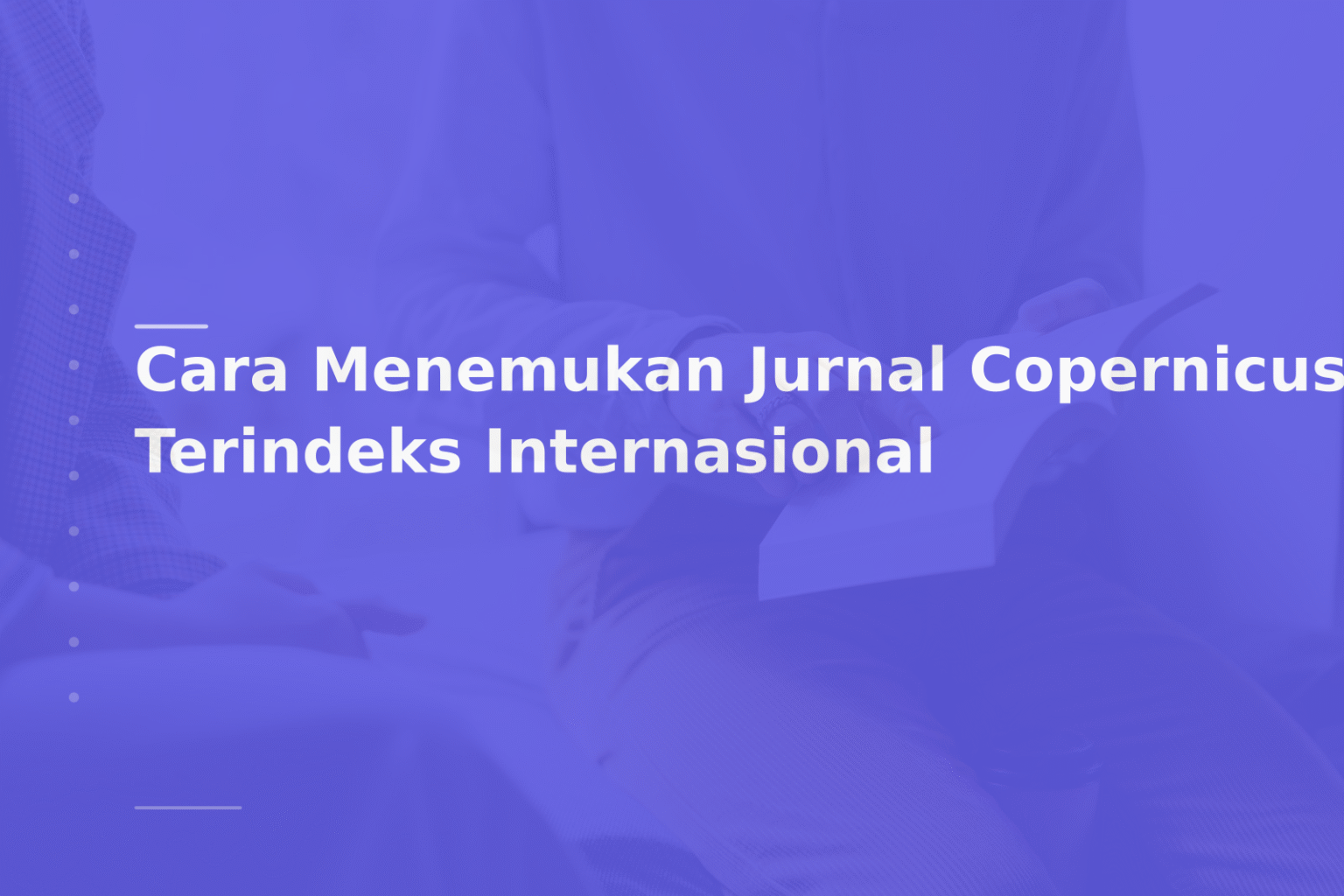 Cara Menemukan Jurnal Copernicus Terindeks Internasional