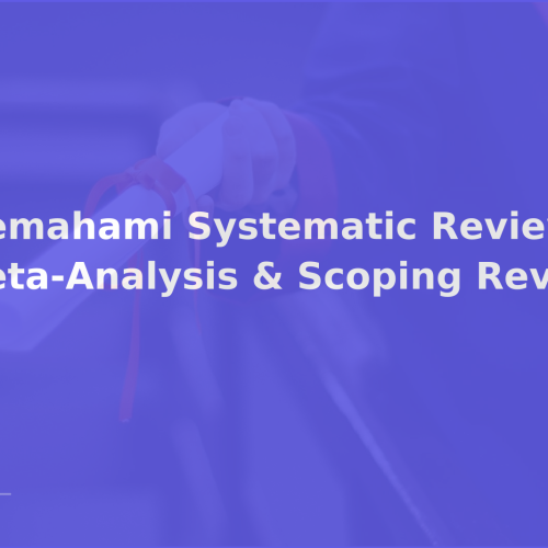 Memahami Systematic Review, Meta-Analysis & Scoping Review