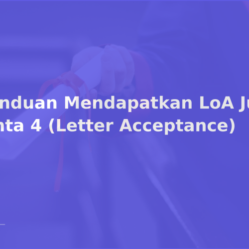 Panduan Mendapatkan LoA Jurnal Sinta 4 (Letter Acceptance)