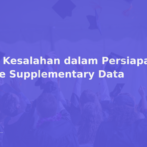10 Kesalahan dalam Persiapan File Supplementary Data