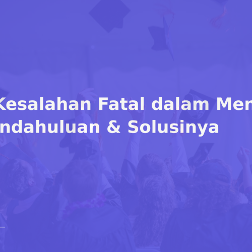 5 Kesalahan Fatal dalam Menulis Pendahuluan & Solusinya